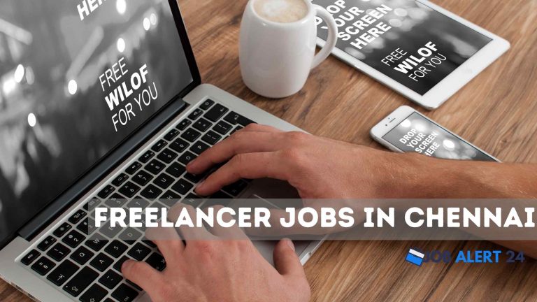 Freelancer Jobs in Chennai: 20 Best Freelance Jobs You Should Consider in Chennai