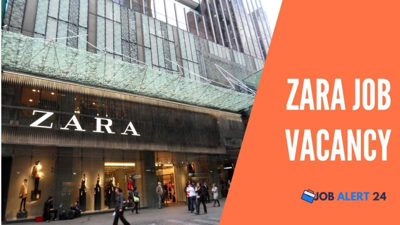 Zara Job Vacancy