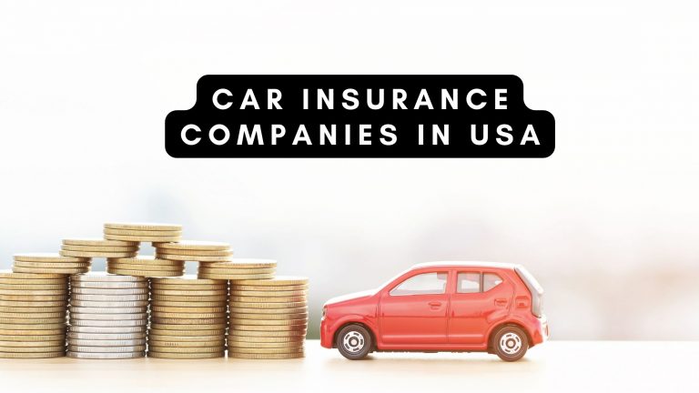 Car Insurance Companies In The USA