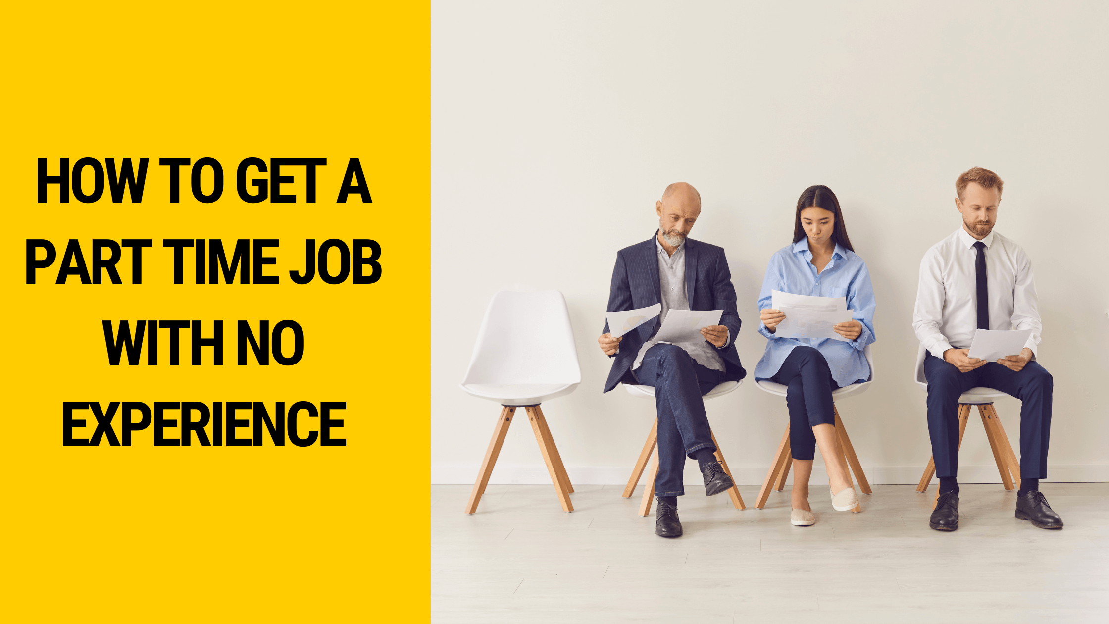 How to Get a Part Time Job With No Experience